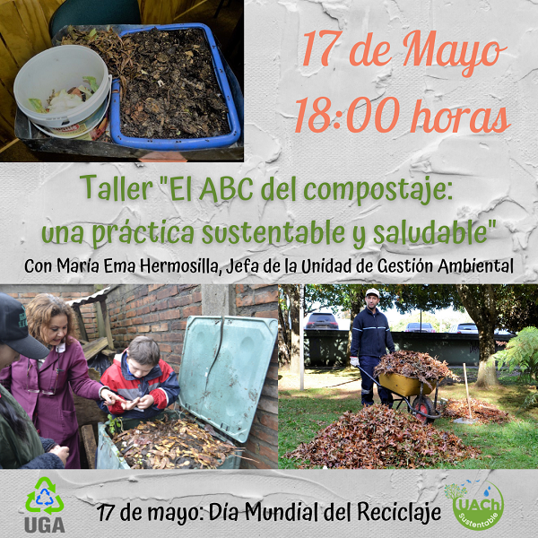 Lunes 17 de mayo: Unidad de Gestión Ambiental invita a taller de compostaje